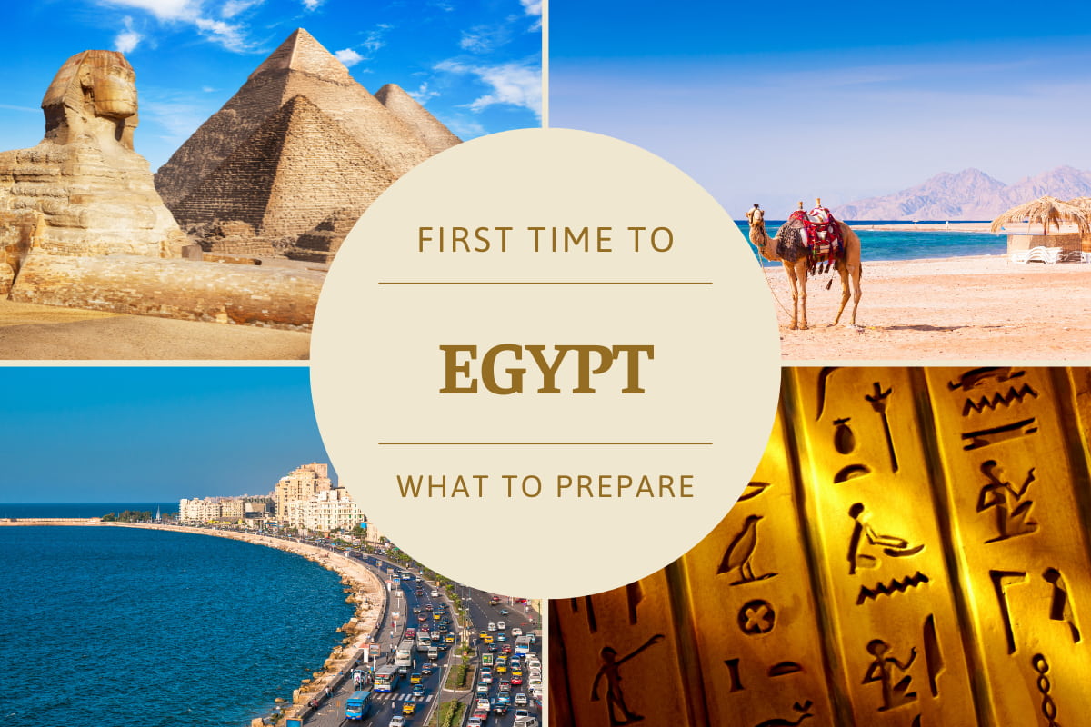 what to prepare in your first time to egypt